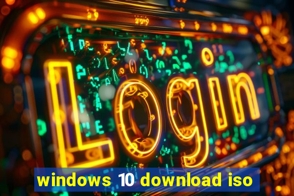 windows 10 download iso